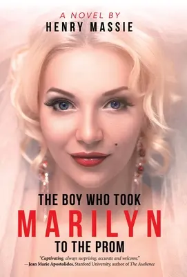 Chlapec, ktorý vzal Marilyn na ples - The Boy Who Took Marilyn to the Prom