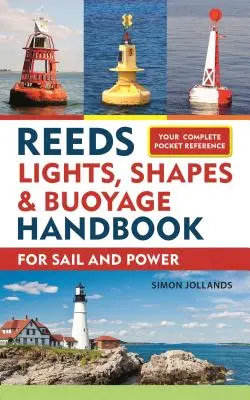 Príručka svetiel, tvarov a bójok z trstiny - Reeds Lights, Shapes and Buoyage Handbook