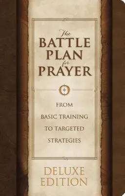Bojový plán pre modlitbu - The Battle Plan for Prayer