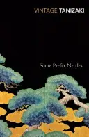 Niektorí majú radšej kopřivy - Some Prefer Nettles