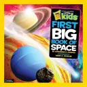 National Geographic Prvá veľká kniha o vesmíre pre malé deti - National Geographic Little Kids First Big Book of Space
