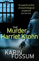 Vražda Harriet Krohnovej - Murder of Harriet Krohn