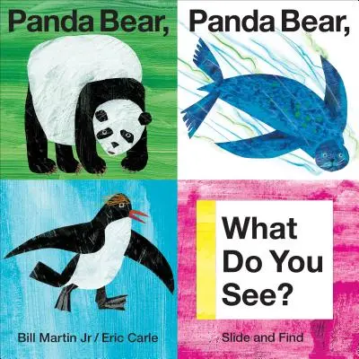 Medveď Panda, medveď Panda, čo vidíš?: Posuň a nájdi - Panda Bear, Panda Bear, What Do You See?: Slide and Find