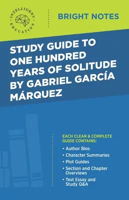 Študijná príručka k Sto rokov samoty od Gabriela Garcíu Marqueza - Study Guide to One Hundred Years of Solitude by Gabriel Garcia Marquez