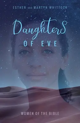 Dcéry Evy: Ženy Biblie - Daughters of Eve: Women of the Bible