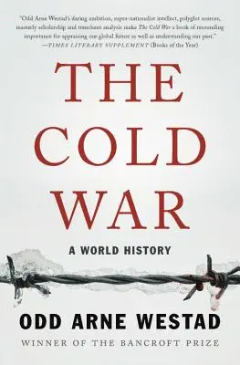 Studená vojna: svetové dejiny - The Cold War: A World History