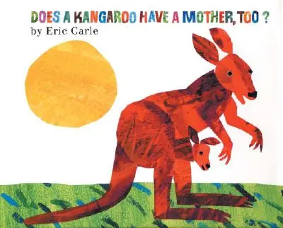 Má klokan tiež mamu? - Does a Kangaroo Have a Mother, Too?