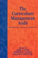 Audit kurikulárneho manažmentu: Zlepšenie kvality školy - The Curriculum Management Audit: Improving School Quality