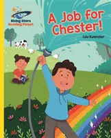 Čítacia planéta - Práca pre Chestera! - Žltá: Galaxia - Reading Planet - A Job for Chester! - Yellow: Galaxy