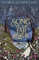 Pieseň o ďalekých ostrovoch - Song of the Far Isles