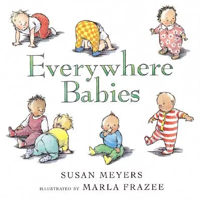 Všade deti - Everywhere Babies