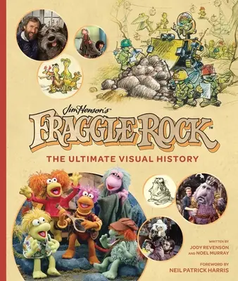 Fraggle Rock: Vizuálna história - Fraggle Rock: The Ultimate Visual History