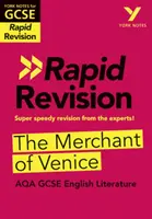 York Notes for AQA GCSE (9-1) Rapid Revision: AQA: The Merchant of Venice - dohnať, zopakovať a pripraviť sa na hodnotenie v roku 2021 a skúšky v roku 2022 - York Notes for AQA GCSE (9-1) Rapid Revision: The Merchant of Venice - Catch up, revise and be ready for 2021 assessments and 2022 exams