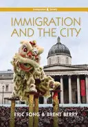Imigrácia a mesto - Immigration and the City