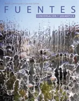 Sam pre Ruscha Fuentes: Conversacion Y Gramtica, 5. - Sam for Rusch's Fuentes: Conversacion Y Gramtica, 5th