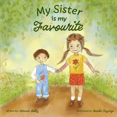 Moja sestra je moja obľúbená - My Sister is My Favourite