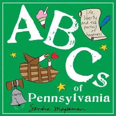 ABC Pensylvánie - ABCs of Pennsylvania
