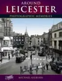 Leicester - fotografické spomienky - Leicester - Photographic Memories