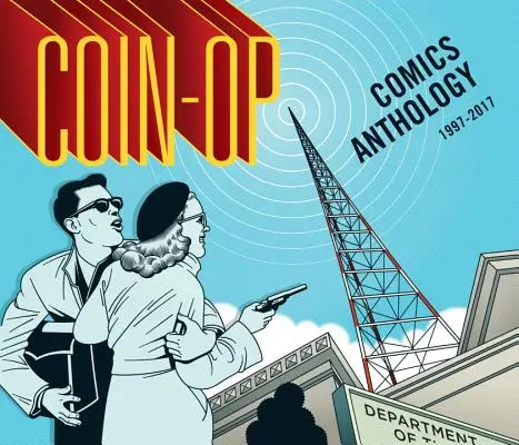 Antológia komiksov Coin-Op: 1997-2017 - Coin-Op Comics Anthology: 1997-2017