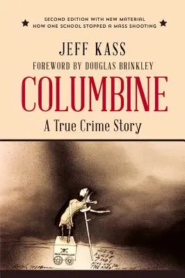 Columbine: Skutočný kriminálny príbeh - Columbine: A True Crime Story