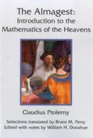 Almagest: Úvod do matematiky nebies - Almagest: Introduction to the Mathematics of the Heavens