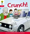 Oxford Reading Tree: Floppy's Phonics Fiction: Level 4: Floppy's Phonics Fiction: - Oxford Reading Tree: Level 4: Floppy's Phonics Fiction: Crunch!