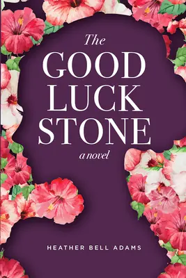 Kameň šťastia - The Good Luck Stone