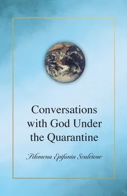 Rozhovory s Bohom pod karanténou - Conversations with God Under the Quarantine