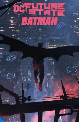 Budúci štát: Ďalší Batman - Future State: The Next Batman