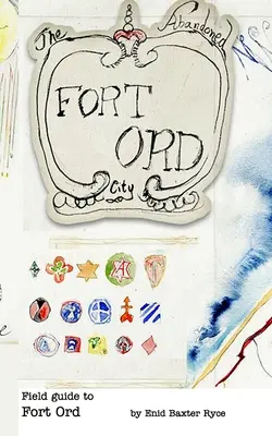 Terénny sprievodca po pevnosti Fort Ord - Field Guide to Fort Ord