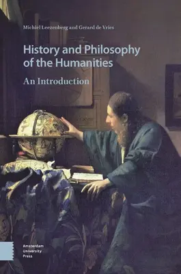 Dejiny a filozofia humanitných vied: Úvod do problematiky humanitných vied - History and Philosophy of the Humanities: An Introduction