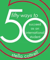 50 spôsobov, ako uspieť ako zahraničný študent - 50 Ways to Succeed as an International Student