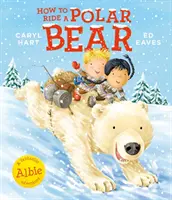 Ako jazdiť na ľadovom medveďovi - How to Ride a Polar Bear