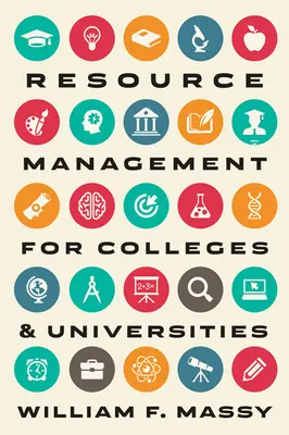 Manažment zdrojov pre vysoké školy a univerzity - Resource Management for Colleges and Universities