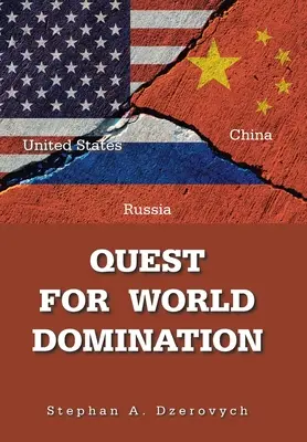 Hľadanie svetovej nadvlády - Quest for World Domination