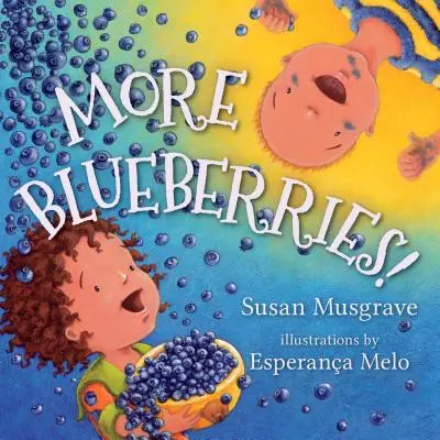 Viac čučoriedok! - More Blueberries!