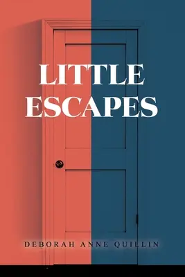 Malé úteky - Little Escapes