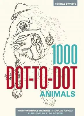 1000 Dot-To-Dot: Zvieratá - 1000 Dot-To-Dot: Animals