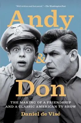 Andy a Don: Vznik priateľstva a klasickej americkej televíznej šou - Andy and Don: The Making of a Friendship and a Classic American TV Show