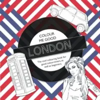 Farebný Londýn, 2. vydanie - Colour Me Good London, 2nd Edition