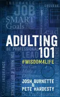 Kniha 101 dospelých 1: #Wisdom4life - Adulting 101 Book 1: #Wisdom4life