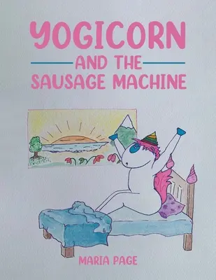 Jogicorn a stroj na párky - Yogicorn and the Sausage Machine