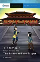 The Prince and the Pauper: Mandarin Companion Graded Readers Level 1, Simplified Character Edition