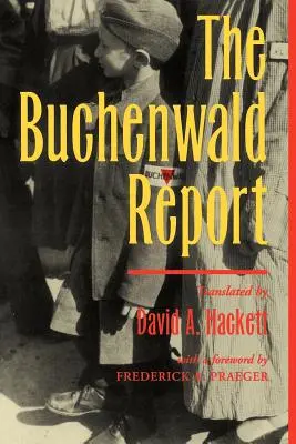 Buchenwaldská správa - The Buchenwald Report