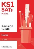 Príručka na opakovanie maturitných testov z matematiky KS1 - KS1 SATs Maths Revision Guide