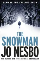 Snehuliak - Harry Hole 7 - Snowman - Harry Hole 7
