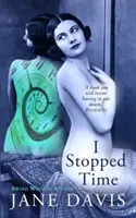 Zastavil som čas - I Stopped Time
