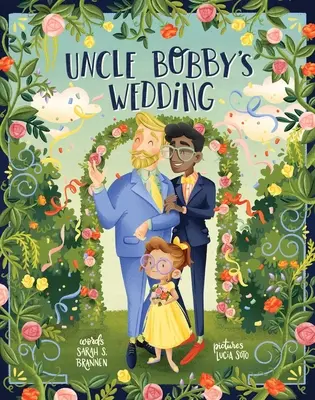Svadba strýka Bobbyho - Uncle Bobby's Wedding