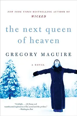 Ďalšia kráľovná nebies - The Next Queen of Heaven
