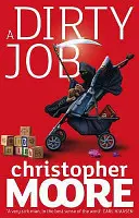 Špinavá práca - román - Dirty Job - A Novel
